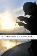Cover of book entitled: A land not forgotten